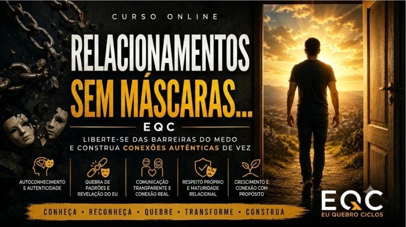 Relacionamentos sem máscaras