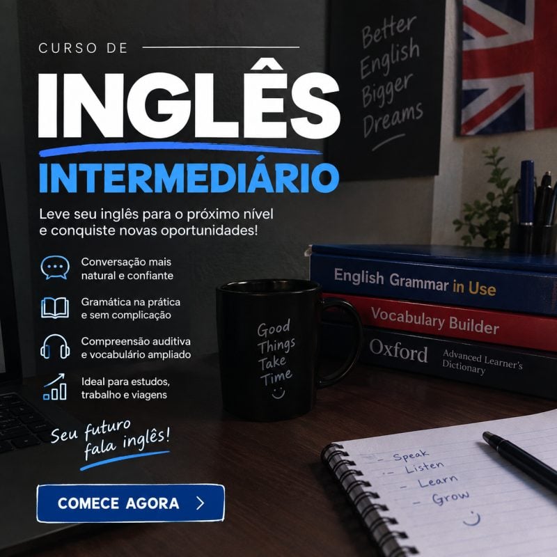 Inglês Definitivo: O Curso Médio Perfeito para Quem Tem Pouco Tempo