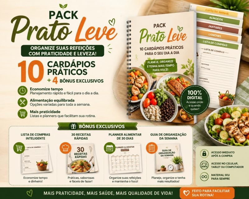 Pack Prato Leve - 10 Cardápios Práticos para uma Rotina Alimentar Equilibrada