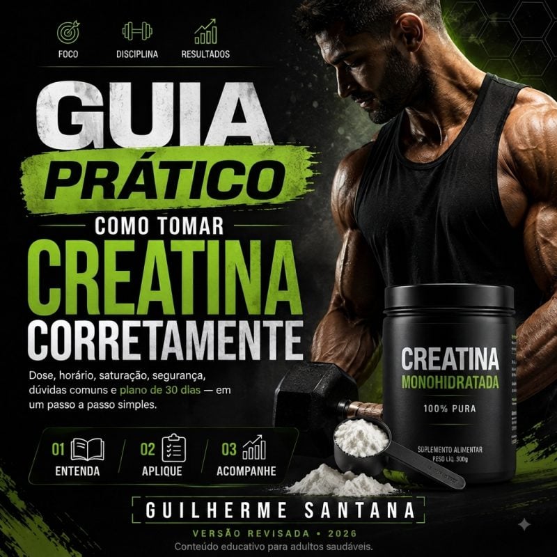 E-book Guia Prático: Como Tomar Creatina Corretamente