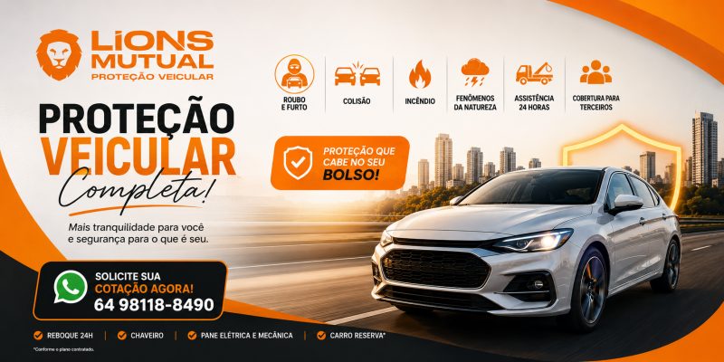 Proteção Veicular - Lions Mutual Fortaleza