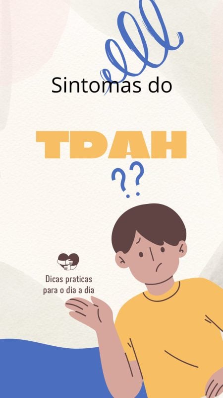 Guia TDAH Sintomas e Dicas Práticas