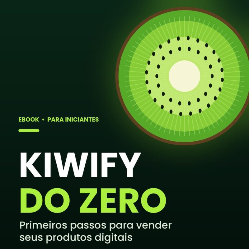 Kiwify do zero, como vender.