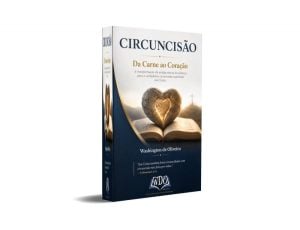 E-BOOK EM PDF/ CIRCUNCISÃO: Da Carne ao Coração — foto 5
