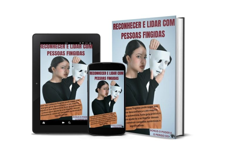 E-book: Reconhecer E Lidar Com Pessoas Fingidas