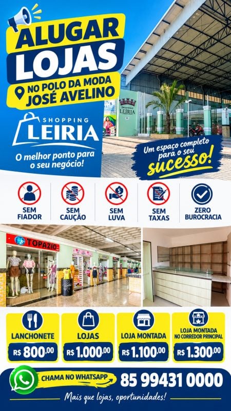 Lojas para alugar no Shopping Leiria Polo da Moda José Avelino, Centro de Fortaleza.