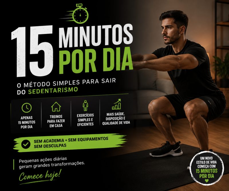 E-book 15 Minutos por Dia: Exercícios em Casa para Sair do Sedentarismo