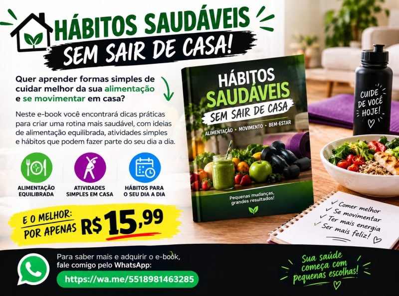 Hábitos saudáveis sem sair de casa!