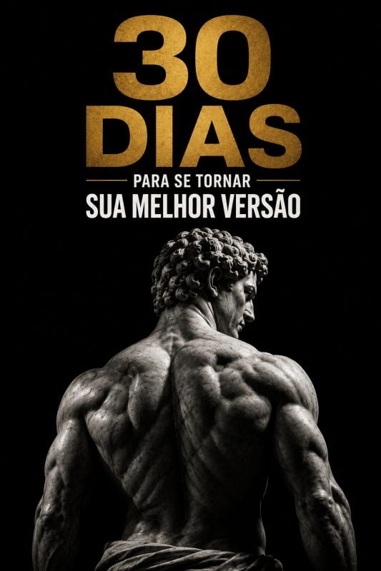 30 dias para se tornar sua melhor versão.