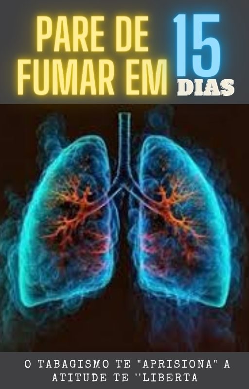 Pulmão blindado (Pare de fumar em 15 dias)