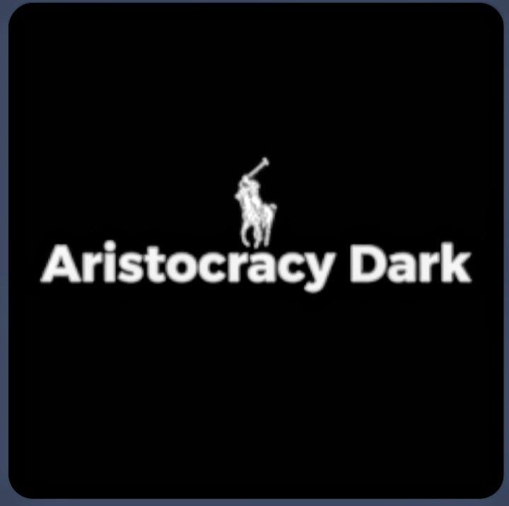 Aristocracy Dark