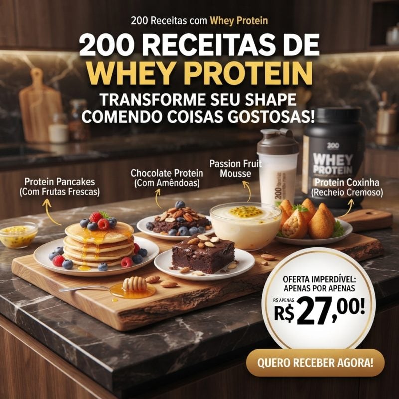 200 Receitas Com Whey Protein