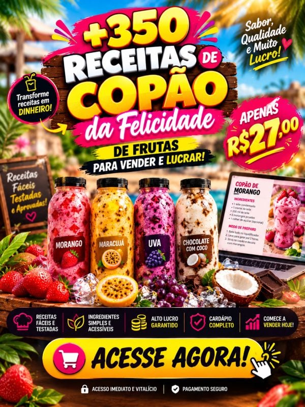 COPÃO DA FELICIDADE 350 Receitas Cremosas para Fazer em Casa