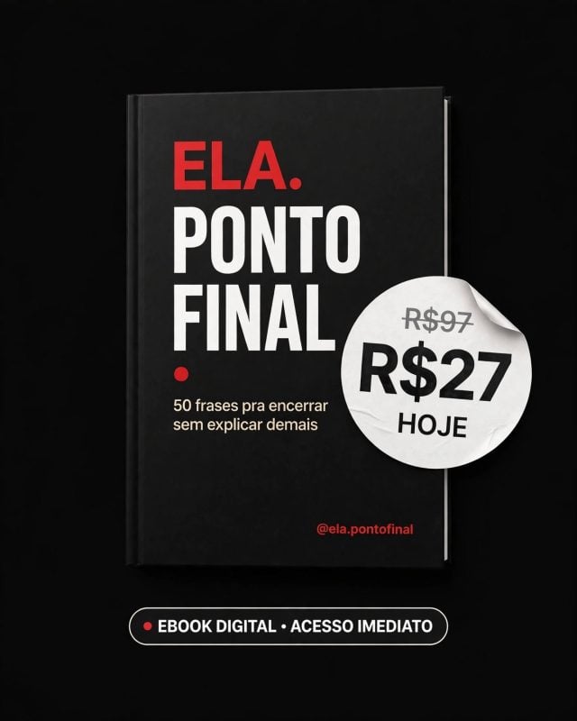 E-book Ela. Ponto Final - 50 Frases Prontas Pra Dizer Não (PDF)