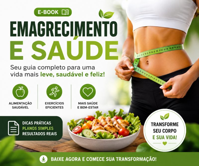Emagrecimento e saúde: Seu guia pratico pra transformação