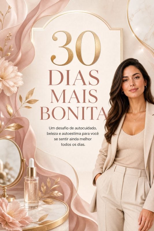 Ebook com desafios e orientações de cuidados para elevar a alto estima e confiança
