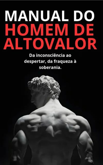 Manual Do Homem De Alto Valor