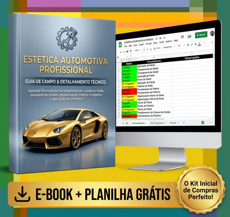 Como começar na Estética Automotiva E-book + Planilha