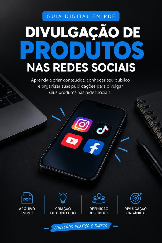 E-book Digital: Como Divulgar Produtos nas Redes Sociais