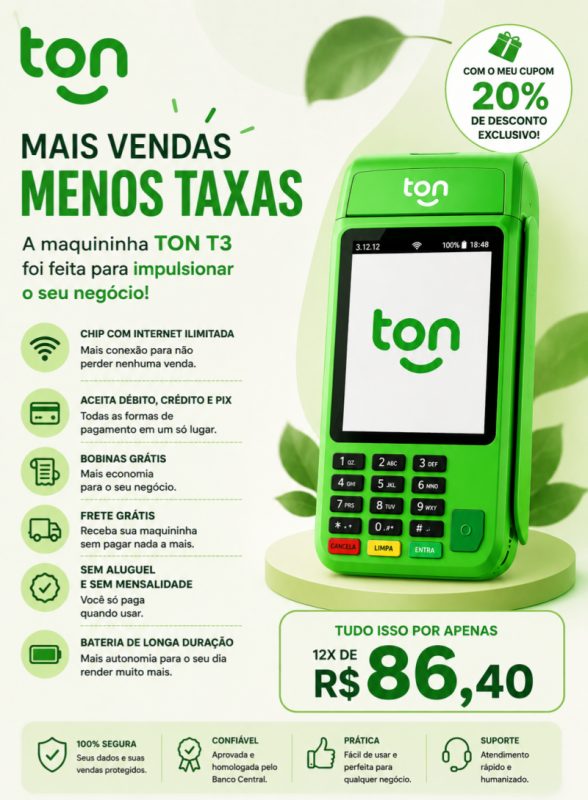  Maquininha Ton Com Desconto Exclusivo