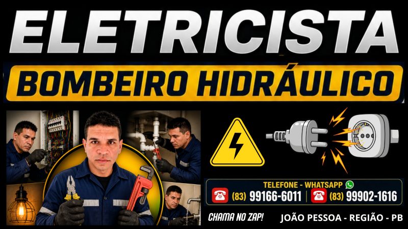 Eletricista - Bombeiro Hidraulico - João Pessoa (83) 99166-6011