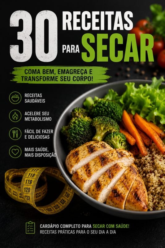 30 receitas para secar