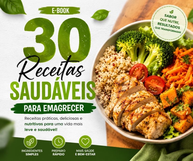 30 Receitas Saudaveis para Emagrecer