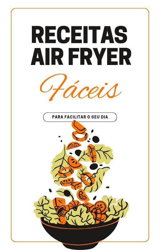 50 Receitas Incríveis na Air Fryer