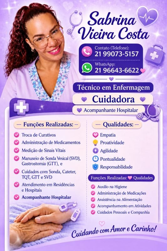 Técnica de Enfermagem, Cuidadora e Acompanhante Particular atendimento hospitalar e resi