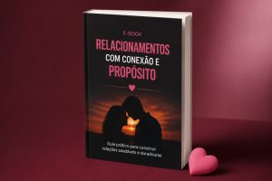 E-book Completo de Relacionamento Aprenda a Conquistar, Reconquistar e Fortalecer seu Relacionamen — foto 3