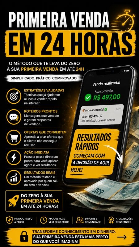 Primeira venda em 24 horas