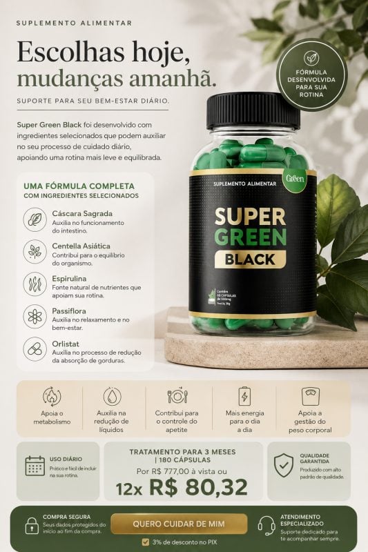 Super Green Black Suplemento Alimentar para Bem-Estar e Equilíbrio