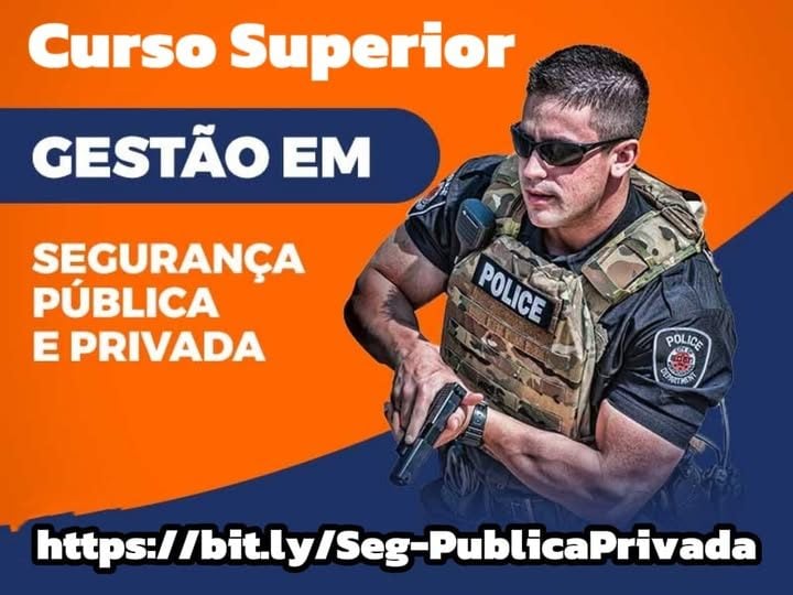 Curso Superior Sequencial em Gestão de Segurança Pública e Privada