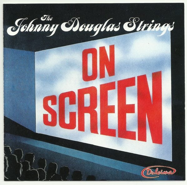 Johnny Douglas Strings album On Screen Soundtrack envio digital