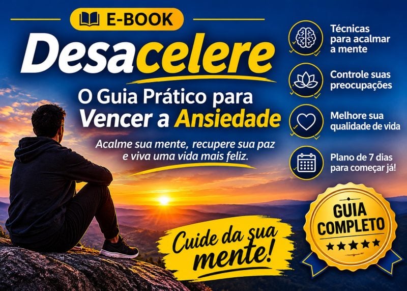 O Guia Prático para Vencer a Ansiedade