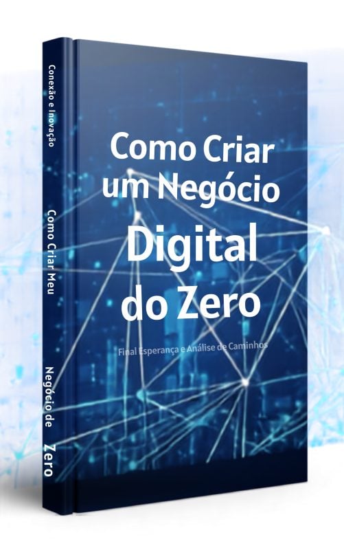 Aprenda a Criar um Negócio Digital do Zero E-book Completo