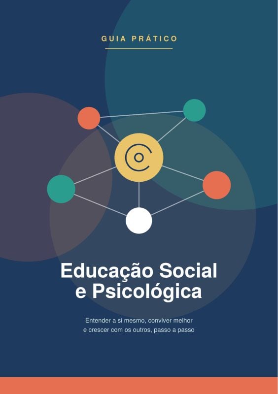 Ebook Educação Social e Psicológica: Emoções, Comunicação e Relações Saudáveis