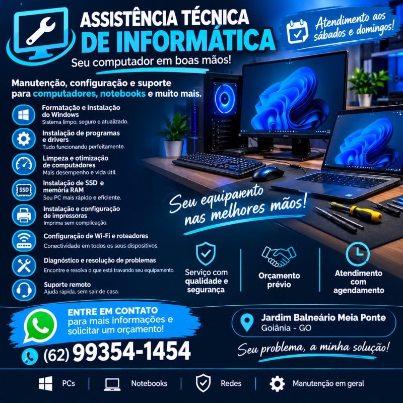 Técnico de Informática em Goiânia Atendimento aos Sábados e Domingos