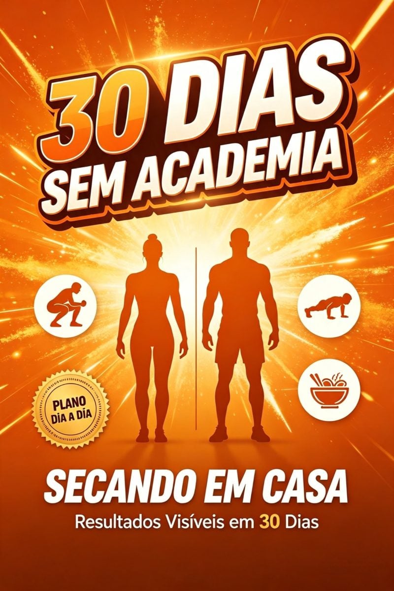 SECANDO EM CASA: 30 DIAS SEM ACADEMIA Perca 2 a 4kg, reduza medidas e veja mudanças — foto 2