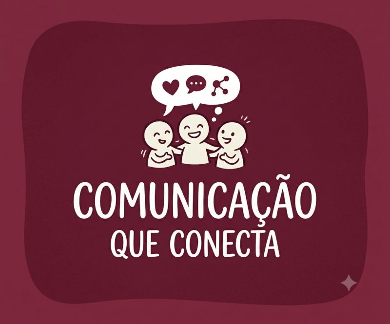 Comunicação que conecta