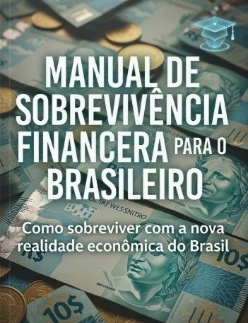 Manual de sobrevivência financeira