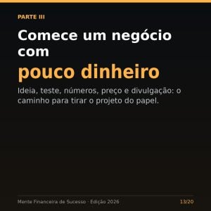 Mente Financeira de Sucesso: Guia Prático de Finanças e Empreendedorismo (Edição 2026) — foto 13