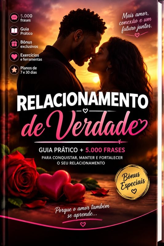Relacionamento de verdade-Guia Prático +5000 frases
