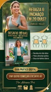 Desafio 20 Dias : Menos Inchaço - Mais Disposição - Mais confiança — foto 7